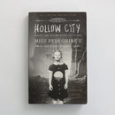 Hollow City - The Second Novel of Miss Peregrine's Peculiar Children by Ransom Riggs-1