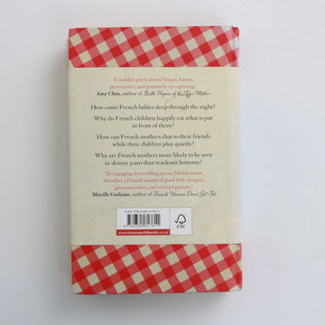 French Children Don't Throw Food - Parenting Secrets from Paris by Pamela Druckerman - 0