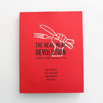The Real Meal Revolution by Tim Noaks