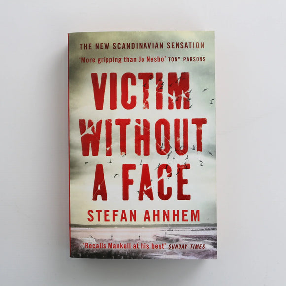 Victim Without a Face by Stefan Ahnhem