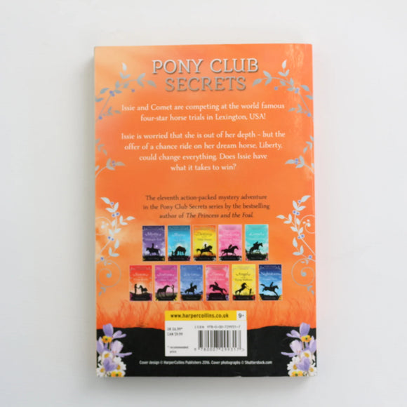 Liberty and the Dream Ride - Pony Club Secrets by Stacy Gregg