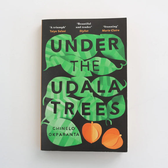 Under the Udala Trees by Chinelo Okparanta