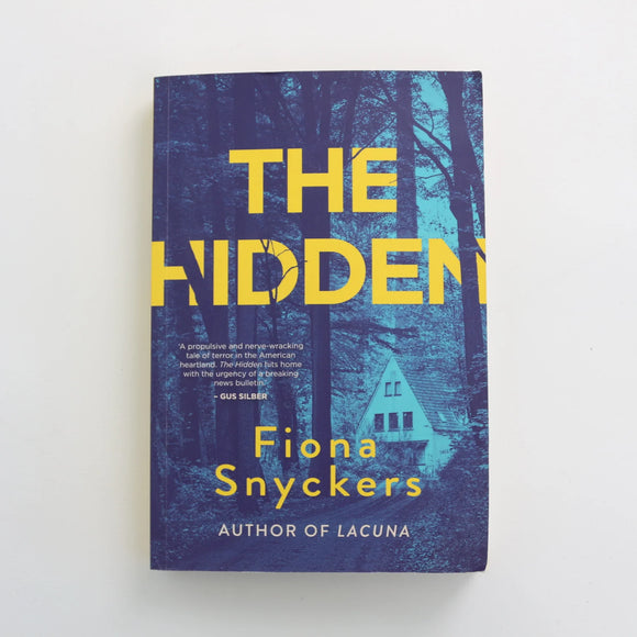 The Hidden by Fiona Snyckers