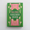 Transcendent Kingdom by Yaa Gyasi-1