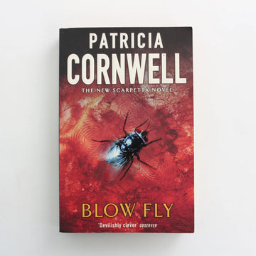 Blow Fly by Patricia Cornwell
