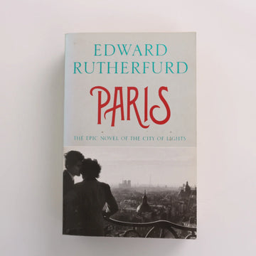 Paris by Edward Rutherfurd