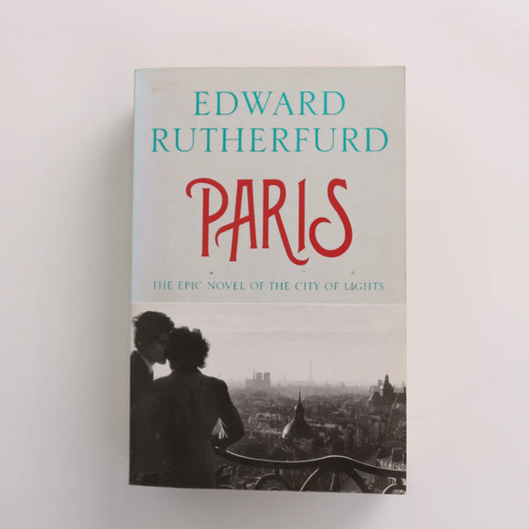 Paris by Edward Rutherfurd
