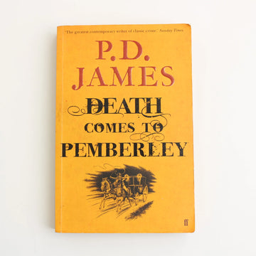 Death Comes to the Pemberley by P. D. James