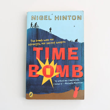 Time Bomb by Nigel Hinton