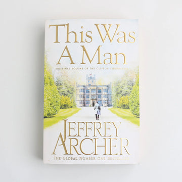 This Was a Man by Jefferey Archer