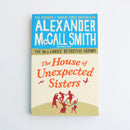 The House of Unexpected Sisters by Alexander McCall Smith-1