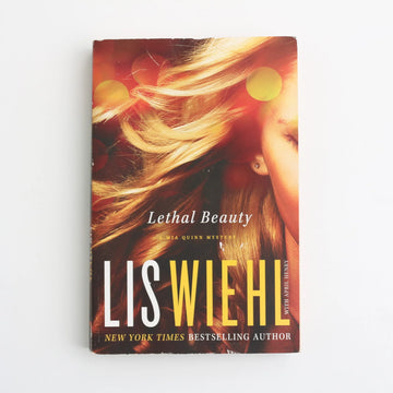 Lethal Beauty by Lis Wiehl