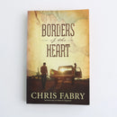 Borders of the Heart by Chris Fabry-1