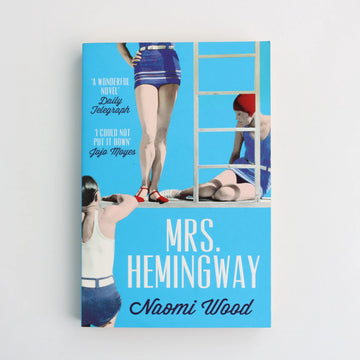 Mrs. Hemingway by Naomi Wood