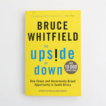 The Upside of Down by Bruce Whitfield