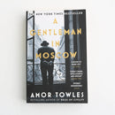 A Gentleman in Moscow by Amor Towles-1