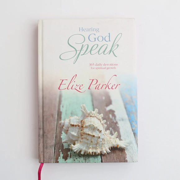 Hearing God Speak by Elize Parker