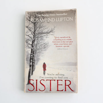 Sister by Rosamind Lupton