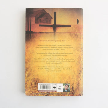 A Land More Kind Than Home by Wiley Cash - 0