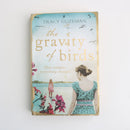 The Gravity of Birds by Tracy Guzman-1