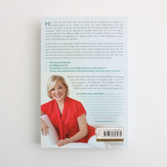 Goddesses Never Age by Dr. Christiane Northrup
