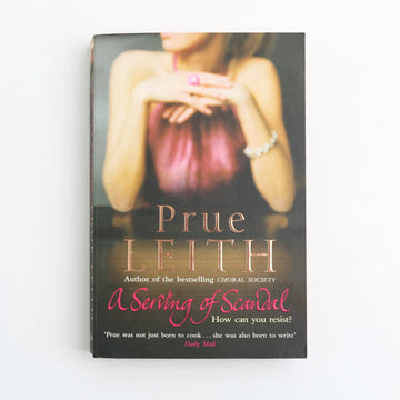 A Serving of Scandal by Prue Leith