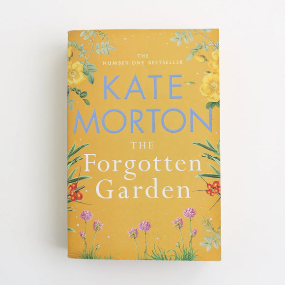 The Forgotten Garden by Kate Morton