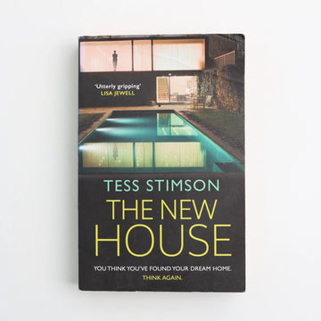 The New House by Tess Stimson
