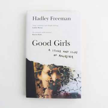 Good Girls by Hadley Freeman