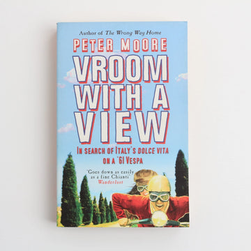 Vroom with a View by Peter Moore