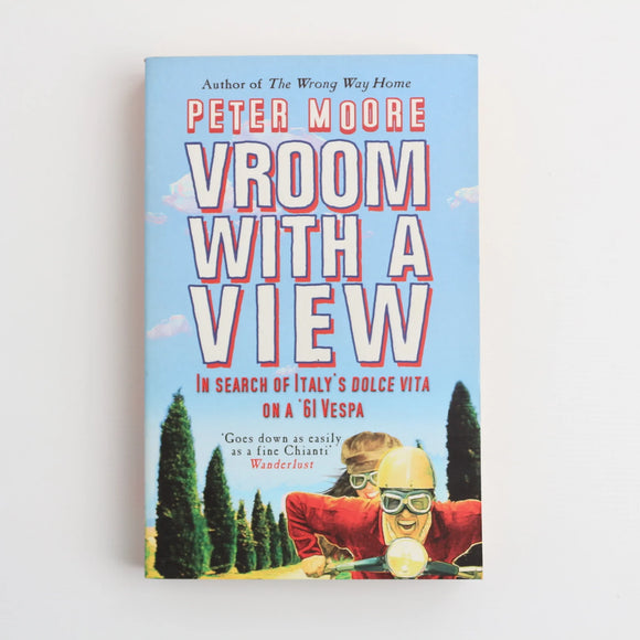 Vroom with a View by Peter Moore