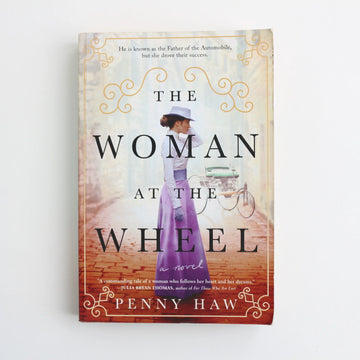 The Woman at the Wheel by Penny Haw