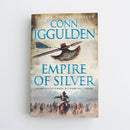Empire of Silver by Conn Iggulden-1