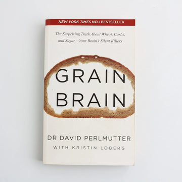 Grain Brain by Dr. David Perlmutter