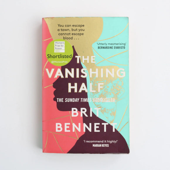 The Vanishing Half by Brit Bennett