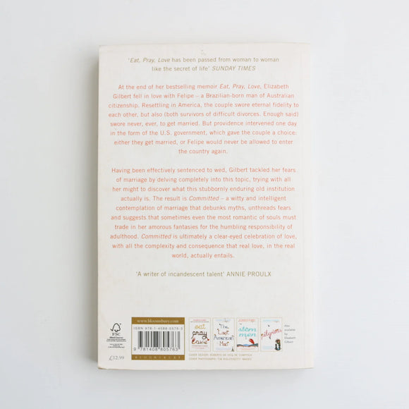 Committed by Elizabeth Gilbert