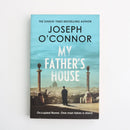 My Father's House by Joseph O'Conner-1