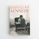 Leaving the World by Douglas Kennedy-1