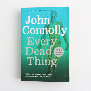 Every Dead Thing by John Connolly