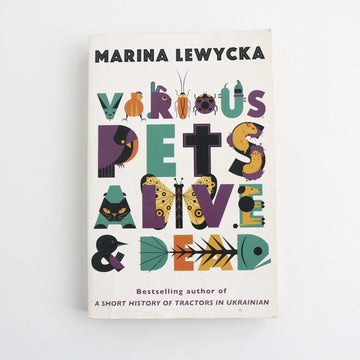 Various Pets Allive and Dead by Marina Lewycka