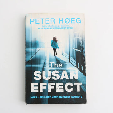 The Susan Effect by Peter Hoeg