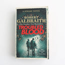 Troubled Blood by Robert Galbraith-1
