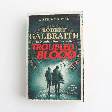 Troubled Blood by Robert Galbraith