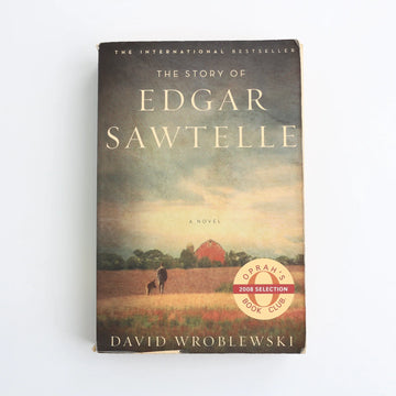 The Story of Edgar Sawtelle by David Wroblewski