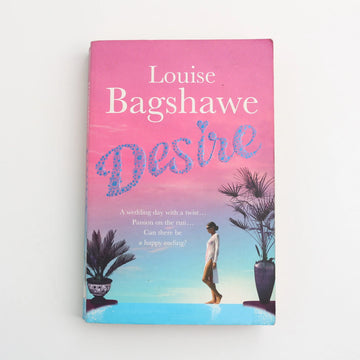 Desire by Louise Bagshawe
