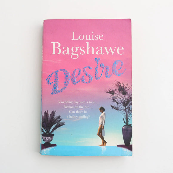 Desire by Louise Bagshawe