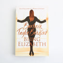 Being Elizabeth by Barbara Taylor Bradford-1