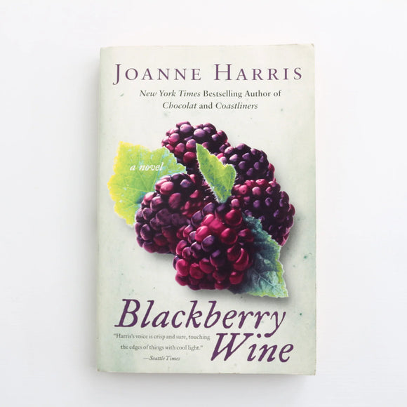 Blackberry Wine by Joanne Harris