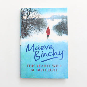 This Year it will be Different by Maeve Binchy