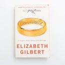 Committed by Elizabeth Gilbert-1